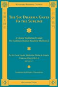 The Six Dharma Gates to the Sublime