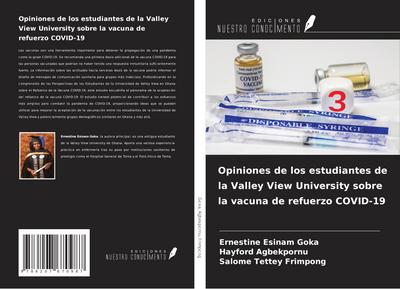 Opiniones de los estudiantes de la Valley View University sobre la vacuna de refuerzo COVID-19