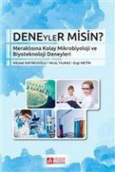 Deneyler Misin