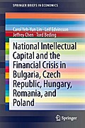 National Intellectual Capital and the Financial Crisis in Bulgaria, Czech Republic, Hungary, Romania, and Poland