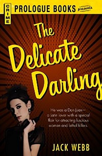 Delicate Darling