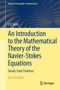 An Introduction to the Mathematical Theory of the Navier-Stokes Equations: Steady-State Problems Giovanni Galdi Author