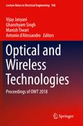 Optical and Wireless Technologies