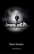 ironisch Short Stories