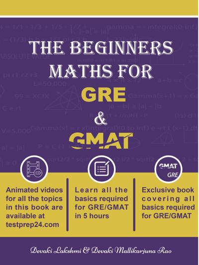 The Beginners Math for GRE & GMAT (Maths, #1)