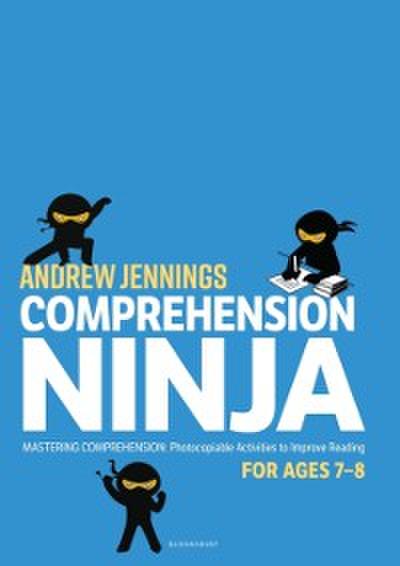 Comprehension Ninja for Ages 7-8: Non-Fiction