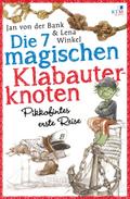 Die 7 magischen Klabauterknoten: Pikkofintes erste Reise