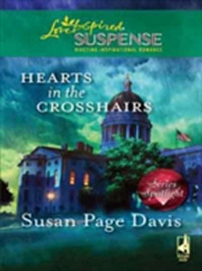 Hearts In The Crosshairs (Mills & Boon Love Inspired)