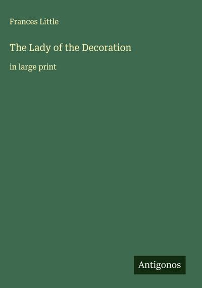The Lady of the Decoration