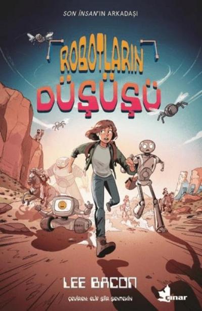 Robotlarin Düsüsü