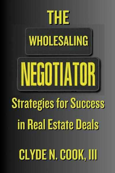 The Wholesaling Negotiator