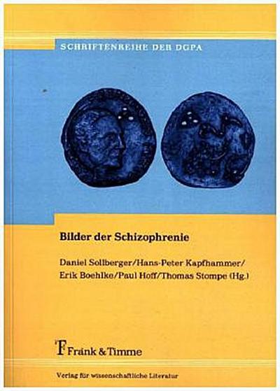 Bilder der Schizophrenie