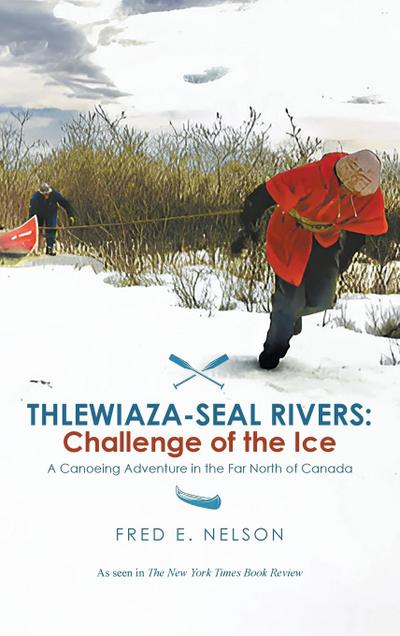 THLEWIAZA-SEAL RIVERS