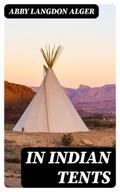 In Indian Tents