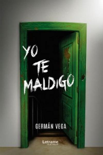 Yo te maldigo