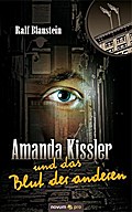 Amanda Kissler und das Blut der Anderen