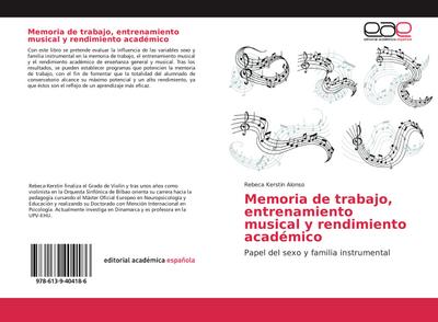 Memoria de trabajo, entrenamiento musical y rendimiento académico