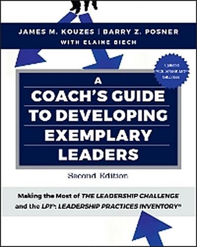 A Coach’s Guide to Developing Exemplary Leaders
