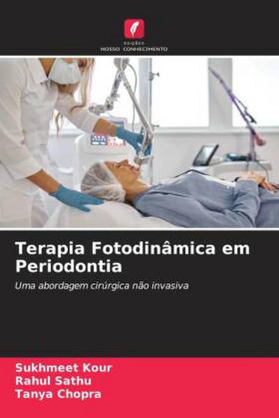 Terapia Fotodinâmica em Periodontia