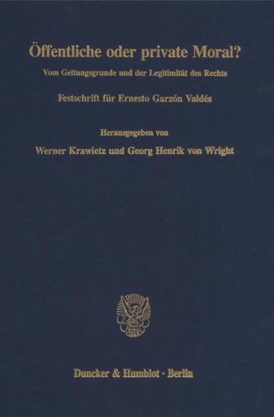 Öffentliche oder private Moral?