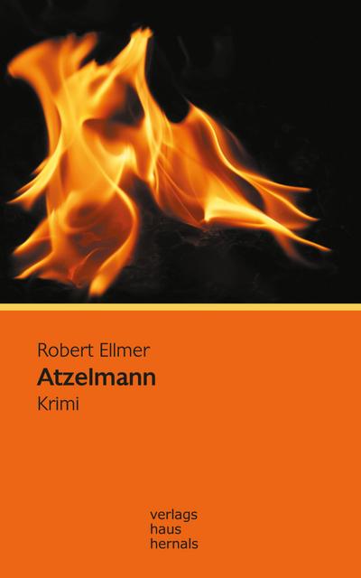 Atzelmann: Krimi (Huber-Krimi - Band 3)
