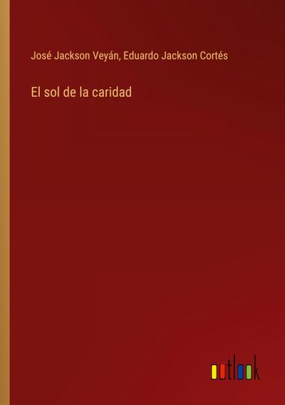 El sol de la caridad