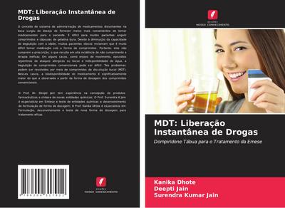 MDT: Liberação Instantânea de Drogas