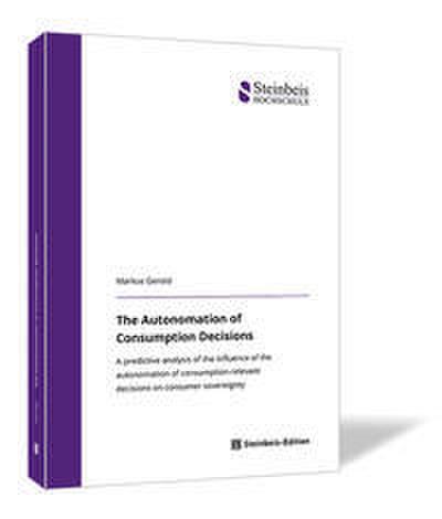The Autonomation of Consumption Decisions