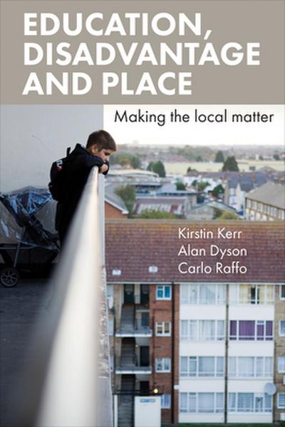 Education, disadvantage and place