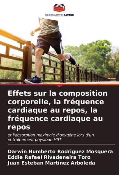 Effets sur la composition corporelle, la fréquence cardiaque au repos, la fréquence cardiaque au repos