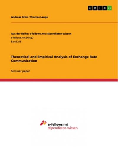 Theoretical and Empirical Analysis of Exchange Rate Communication