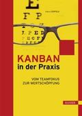 Kanban in der Praxis von Klaus Leopold | Ebook