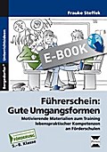 Führerschein: Gute Umgangsformen