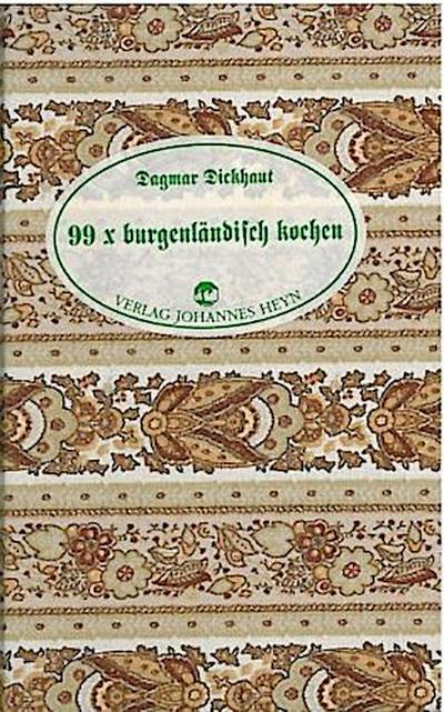 99 x burgenländisch kochen