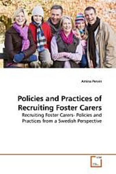 Policies and Practices of Recruiting Foster Carers