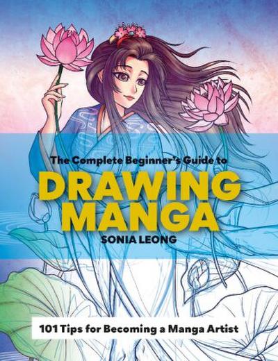 The Complete Beginner’s Guide to Drawing Manga
