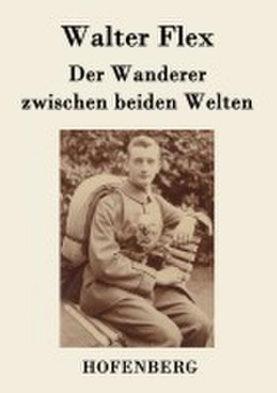 Der Wanderer zwischen beiden Welten