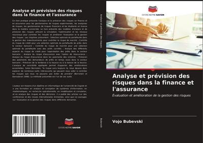 Analyse et prévision des risques dans la finance et l’assurance