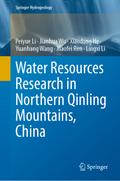 Water Resources Research in Northern Qinling Mountains, China