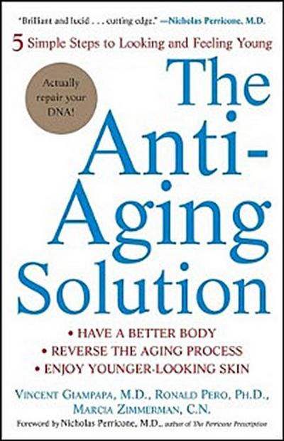 The Anti-Aging Solution