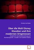 Über die Walt Disney Klassiker und ihre modernen A