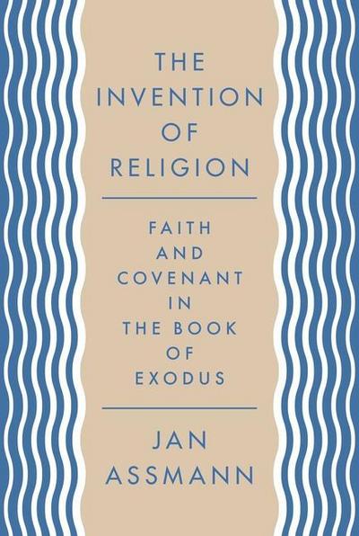 The Invention of Religion