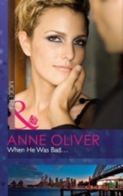 When He Was Bad... (Mills & Boon Modern Heat)
