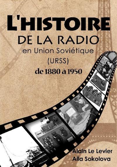 L’Histoire de la Radio En Union Soviétique de 1880 à 1950