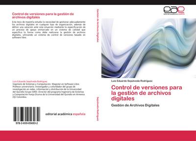 Control de versiones para la gestión de archivos digitales