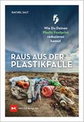 Raus aus der Plastikfalle