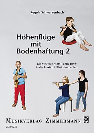 Höhenflüge mit Bodenhaftung 2