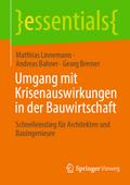 Umgang mit Krisenauswirkungen in der Bauwirtschaft