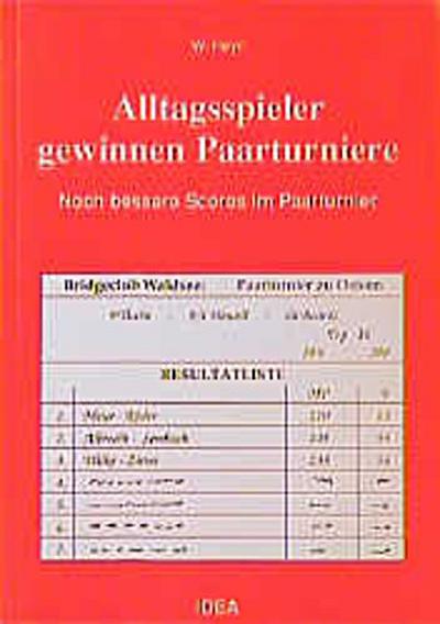 Alltagsspieler gewinnen Paarturniere