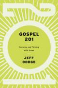 Gospel 201